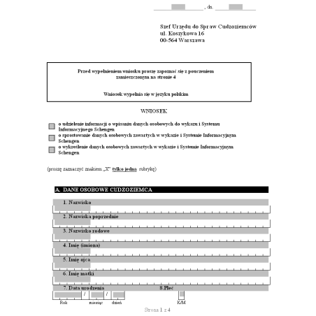 Wniosek o udzielenie informacji o wpisaniu / sprostowaniu / wykreśleniu danych osobowych do/z wykazu i Systemu Informacyjnego Schengen