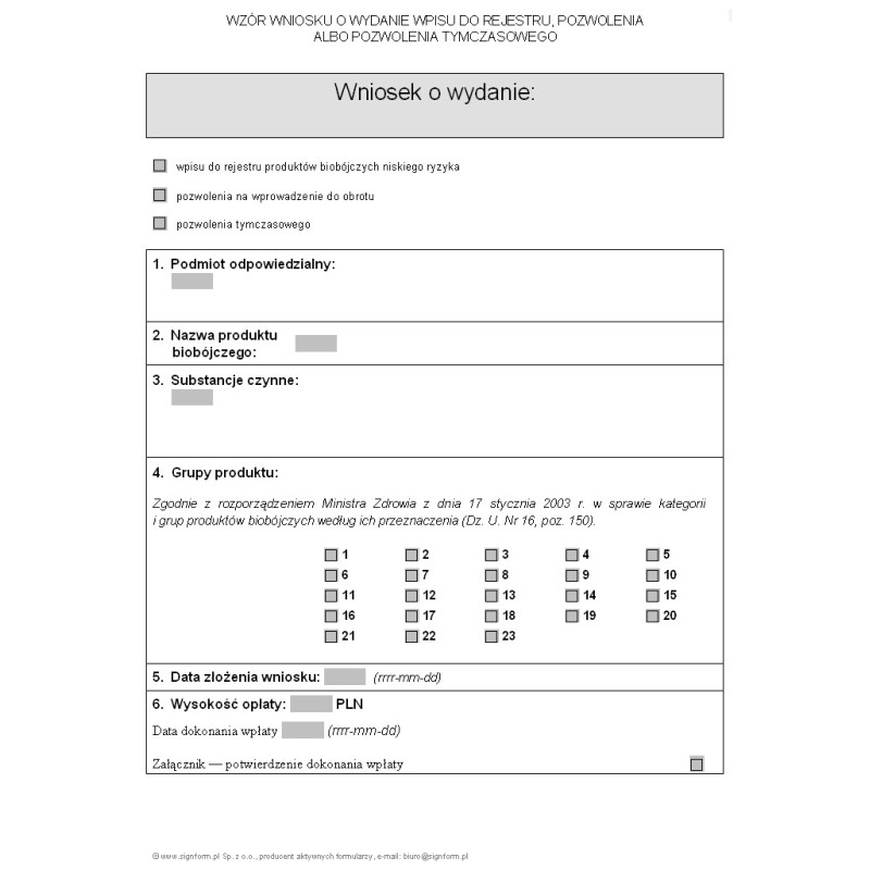 Wniosek o wydanie wpisu do rejestru produktów biobójczych niskiego ryzyka, pozwolenia albo pozwolenia tymczasowego