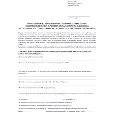 Wniosek podmiotu działającego jako agencja pracy tymczasowej o wydanie przedłużenia zezwolenia na pracę sezonową cudzoziemca na terytorium rzeczypospolitej polskiej w charakterze pracownika tymczasowego