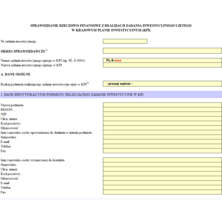 Sprawozdanie rzeczowo-finansowe z realizacji zadania inwestycyjnego ujętego w krajowym planie inwestycyjnym (KPI)