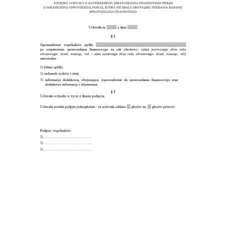 Uchwała o zatwierdzeniu sprawozdania finansowego spółki z ograniczoną odpowiedzialnością, która nie miała obowiązku poddania badaniu sprawozdania finansowego