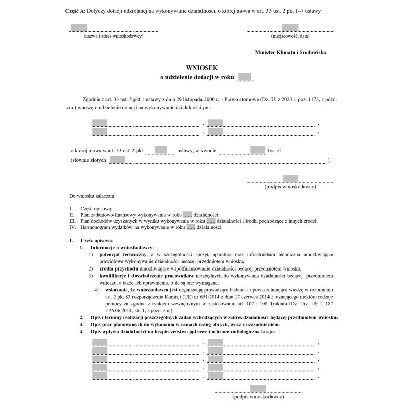 Wniosek o udzielenie dotacji udzielanej w celu zapewnienia bezpieczeństwa jądrowego i ochrony radiologicznej kraju przy stosowaniu promieniowania jonizującego
