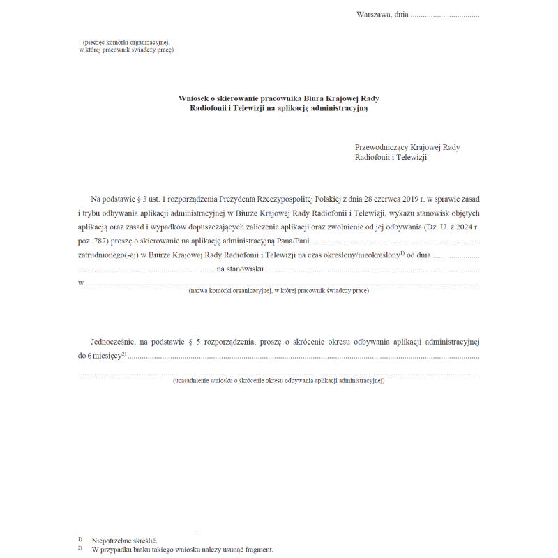 Wzory dotyczące zasad i trybu odbywania aplikacji administracyjnej w Biurze Krajowej Rady Radiofonii i Telewizji