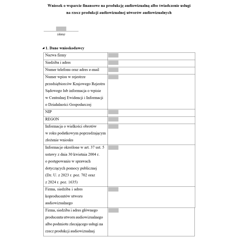 Wniosek o wsparcie finansowe na produkcję audiowizualną albo świadczenie usługi na rzecz produkcji audiowizualnej utworów audiowizualnych