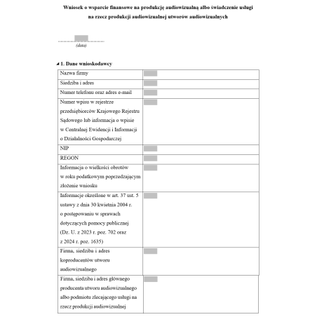 Wniosek o wsparcie finansowe na produkcję audiowizualną albo świadczenie usługi na rzecz produkcji audiowizualnej utworów audiowizualnych