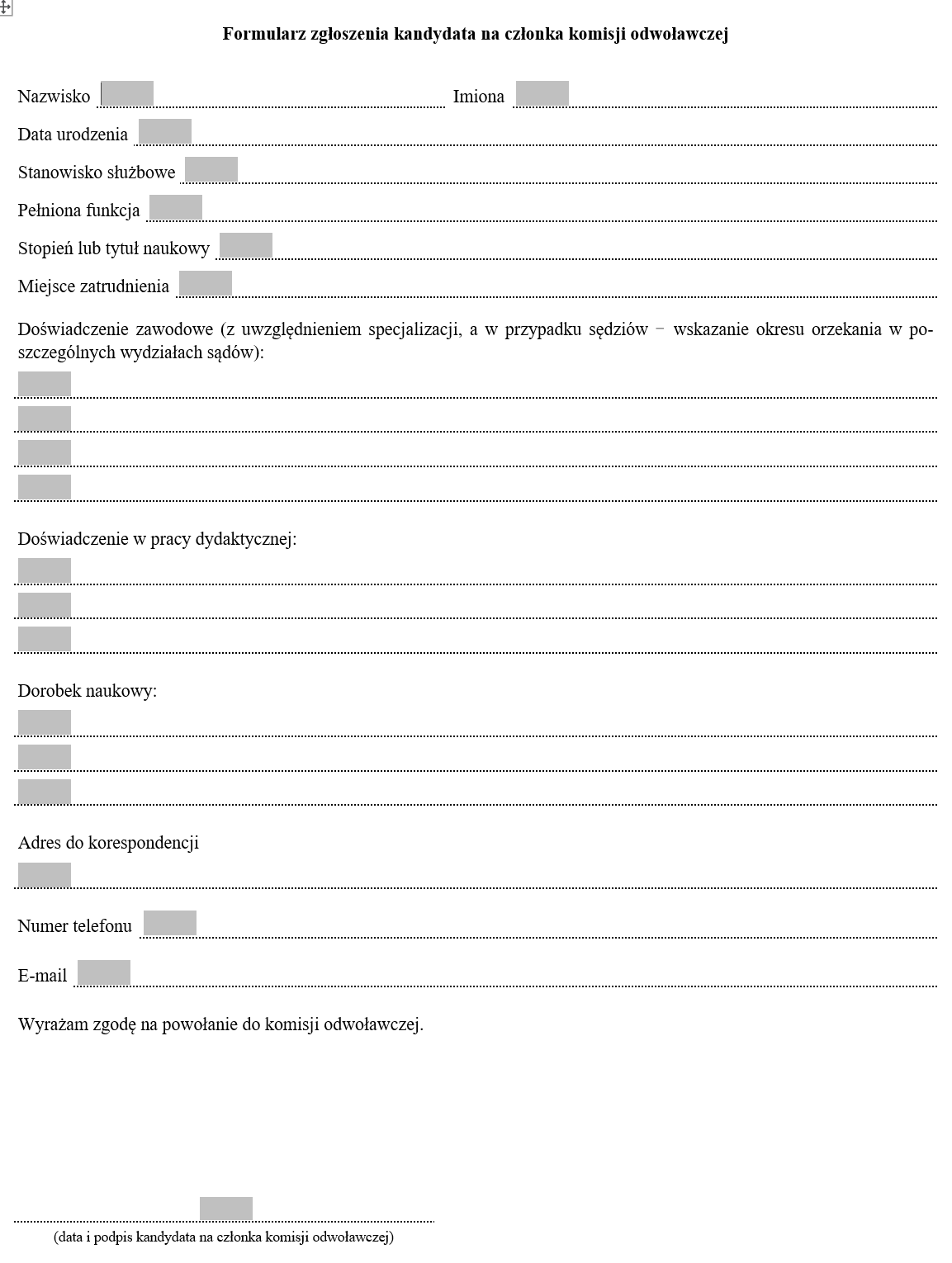 Formularz zgłoszenia kandydata na członka komisji odwoławczej od wyników egzaminu adwokackiego