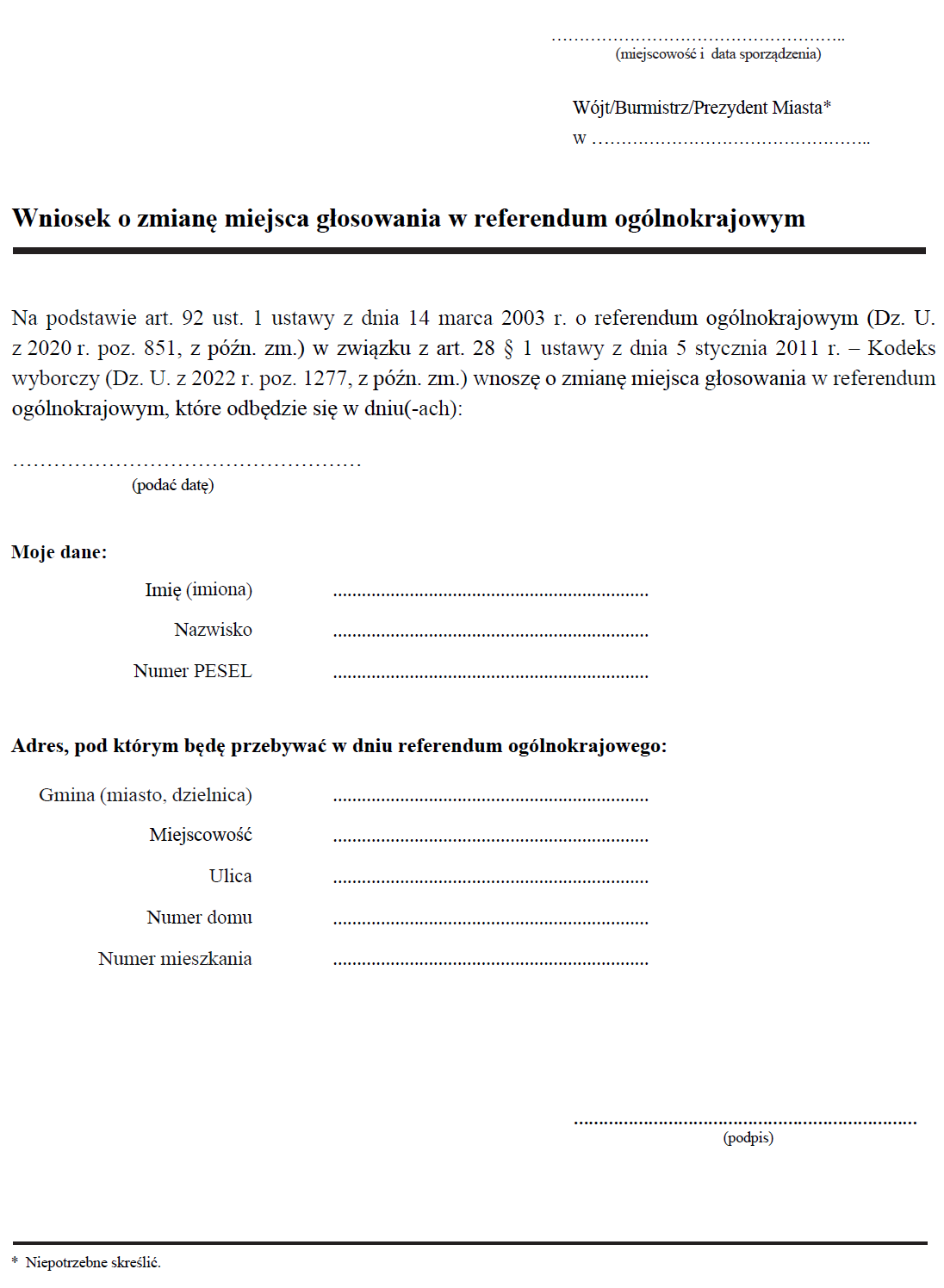 Wniosek o zmianę miejsca głosowania i zaświadczenie o prawie do głosowania w referendum ogólnokrajowym