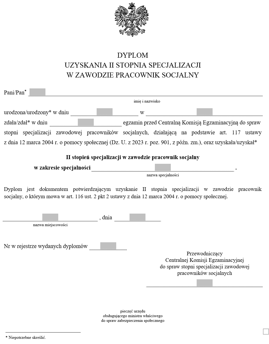 Wzory Dyplomów uzyskania I i II stopnia specjalizacji w zawodzie pracownik socjalny﻿