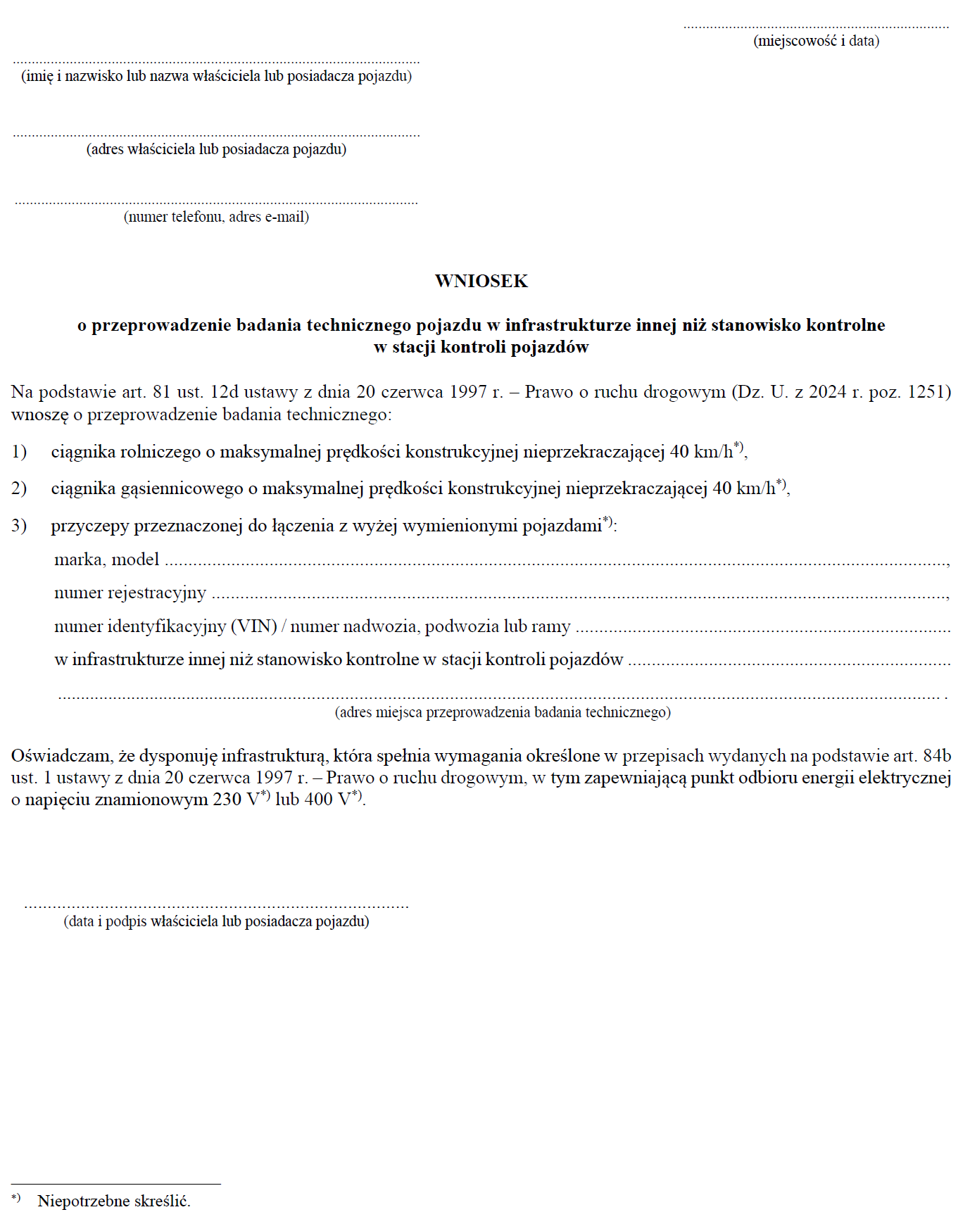 Wniosek o przeprowadzenie badania technicznego pojazdu w infrastrukturze innej niż stanowisko kontrolne w stacji kontroli pojazdów