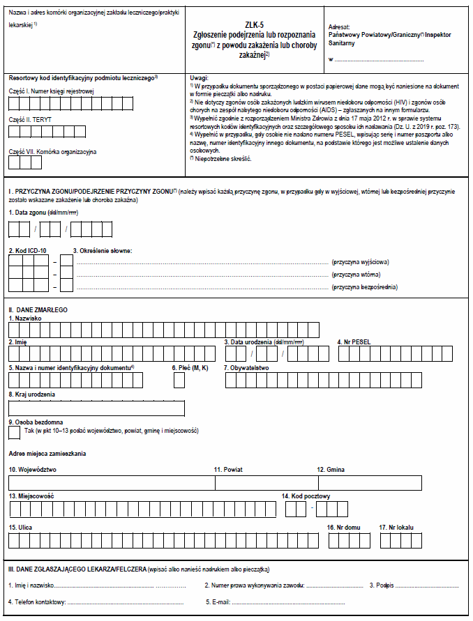 Wzory zgłaszania podejrzeń i rozpoznań zakażeń, chorób zakaźnych oraz zgonów z ich powodu: ZLK-1, ZLK-2, ZLK-3, ZLK-4, ZLK-5